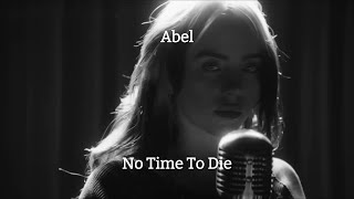 Abel -No Time To Die (Official Music Video 2024) / From 