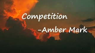 Amber Mark – Competition Lyrics