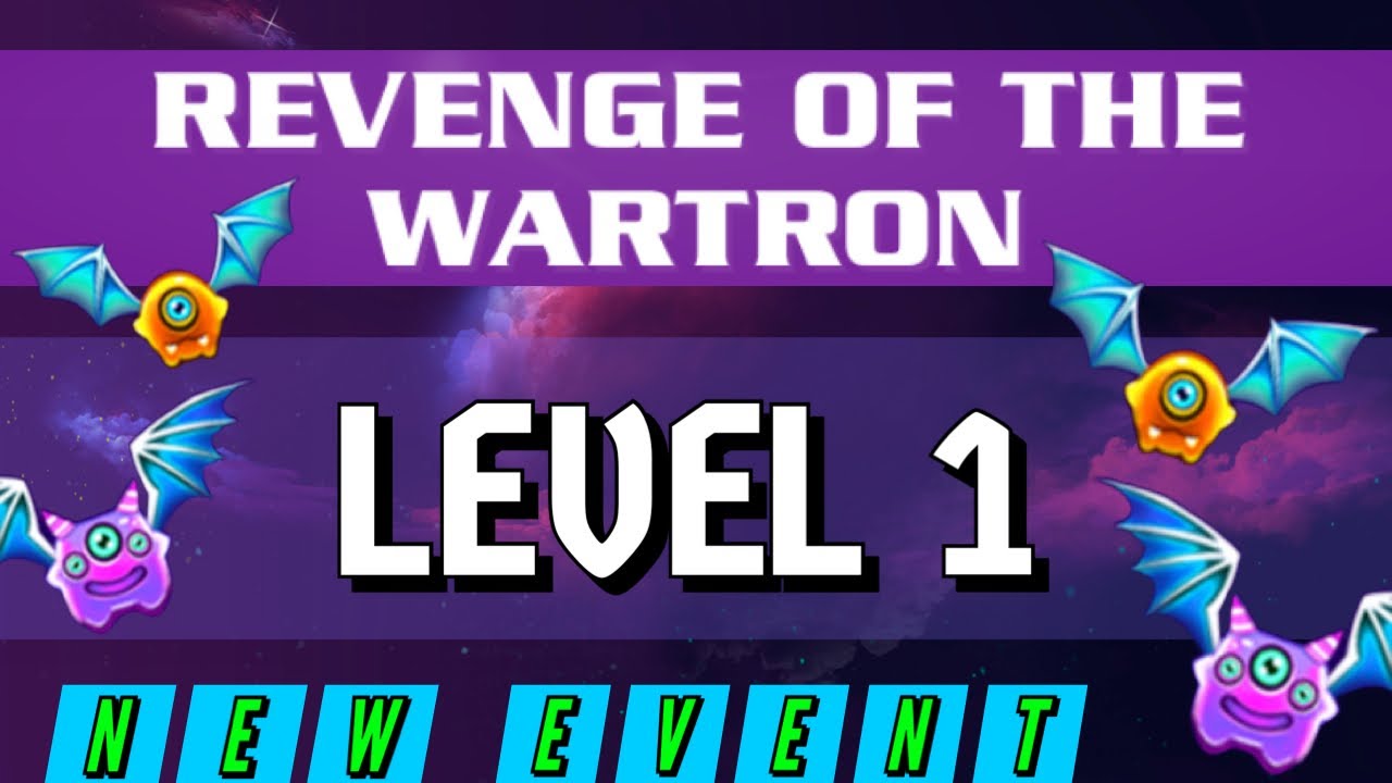 ¡NEW EVENT!⎮Revenge of the Wartron⎮Level 1⎮BOSS: Deroplatyinae-II 
