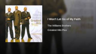 I Won'T Let Go Of My Faith