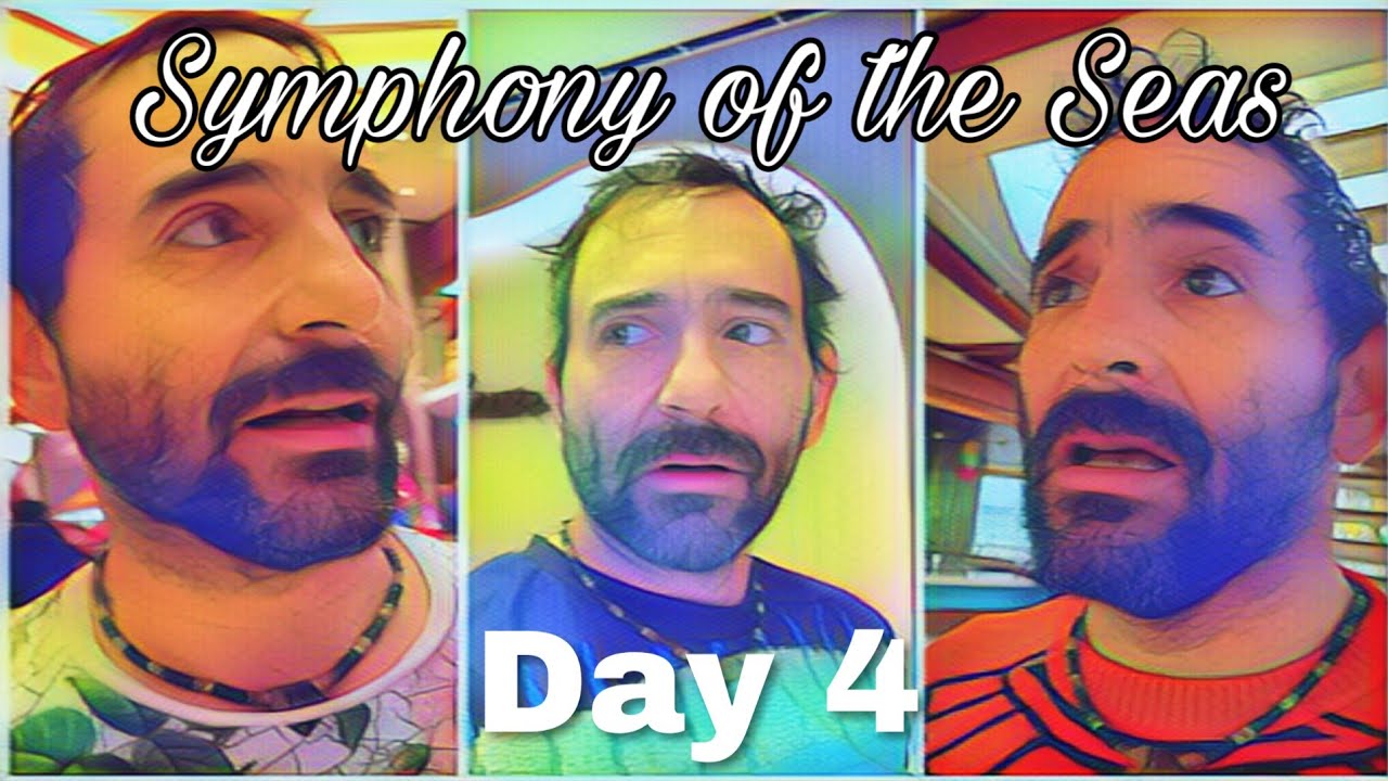 Day 4 - Symphony Of The Seas First Transatlantic