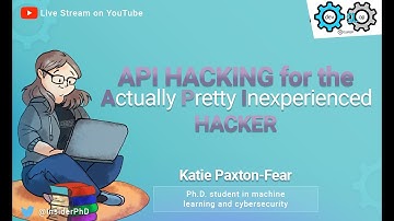 API hacking for the Actually Pretty Inexperienced hacker with Katie Paxton-Fear - OWASP DevSlop