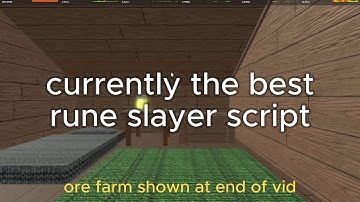 RUNE SLAYER SCRIPT INSTA KILL AUTO FARM ORES FARM