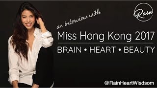 BEAUTY, BRAIN & HEART, but most importantly INTEGRITY - Message from Miss Hong Kong 2017