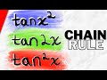 Derivative of tan(x^2), tan^2(x), and tan(2x) with Chain Rule | Calculus 1 Exercises