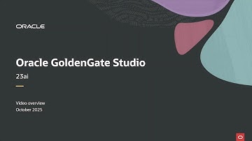 Discover the all new Oracle GoldenGate Studio 23ai