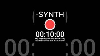 Guess The Ultraman Song But 1 Instrument Is Missing