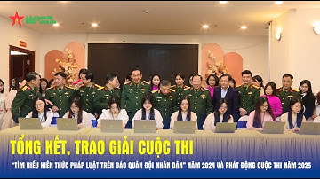 Tổng kết, trao giải Cuộc thi “Tìm hiểu kiến thức pháp luật trên Báo Quân đội nhân dân” năm 2024