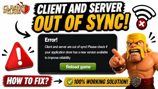 Clash of clans error client and server are out of sync problem today | Coc reload game problem today