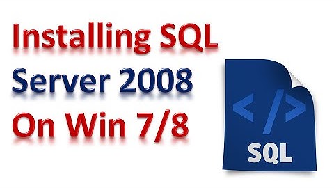 How to Install SQL Server R2 2008 on Windows 7
