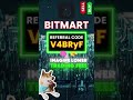 Bitmart Exchange 2026 How To Maximize Earnings Using Referral Code V4BRyF