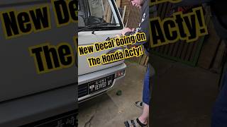 replacing the old decal on the Honda Acty! #trending #automobile #jdm #honda #minitruck