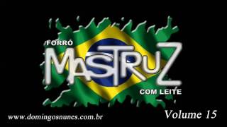 Video thumbnail of "04 - Baião De Dois - Mastruz com Leite - V15"