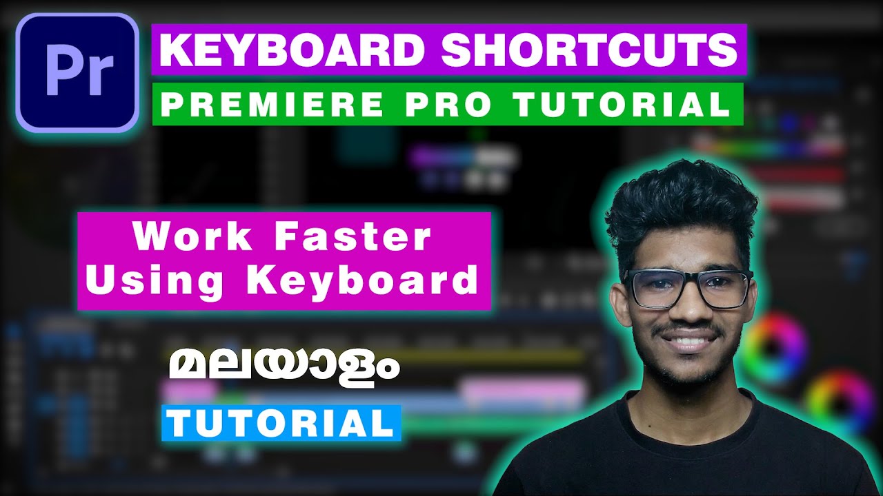 Keyboard Shortcus Premiere Pro Malayalam Tutorial - YouTube