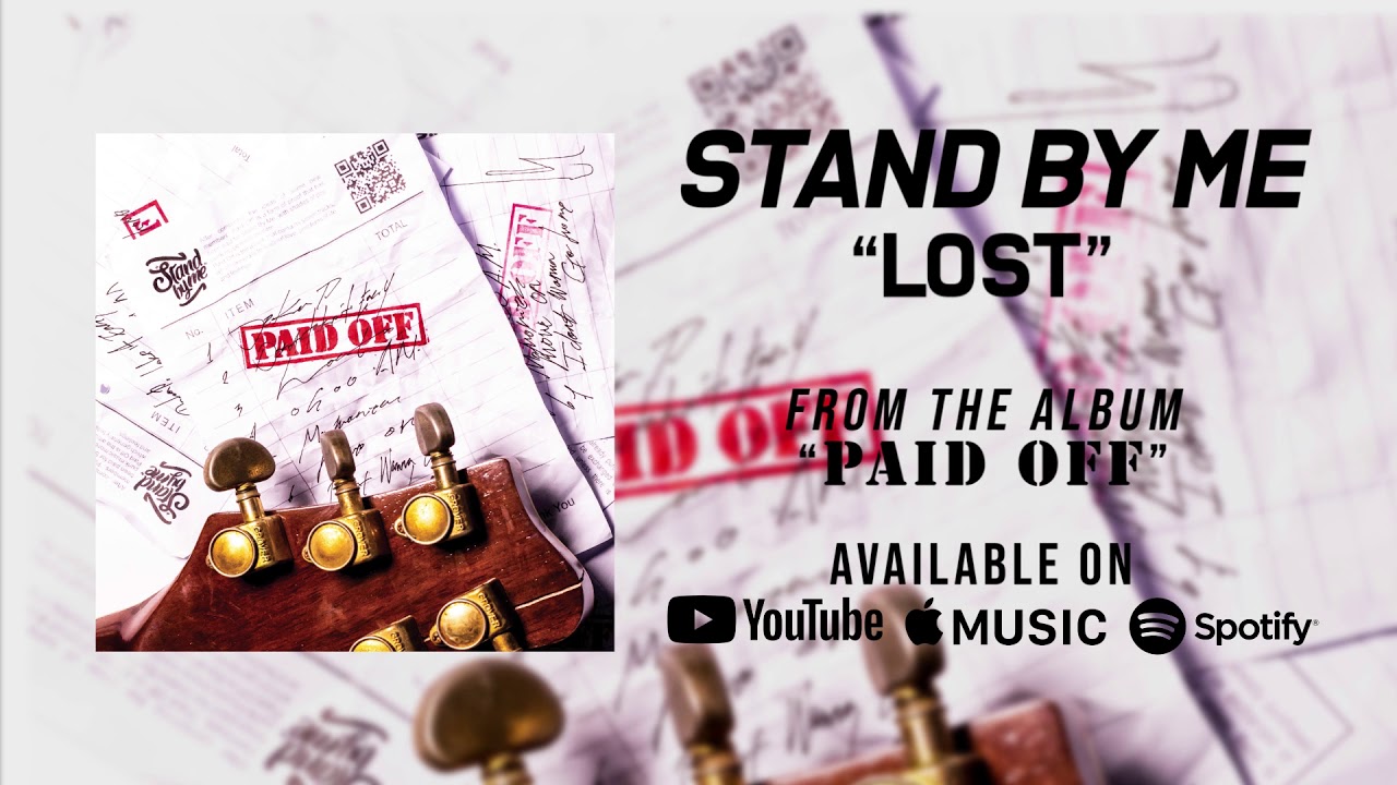 Guarda Stand By Me - Lost (Official Audio) su YouTube Guarda Stand By Me - Lost (Official Audio) su YouTube