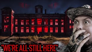 WE WERE TORTURED IN HERE EXTREMELY HAUNTED ABANDONED ASYLUM