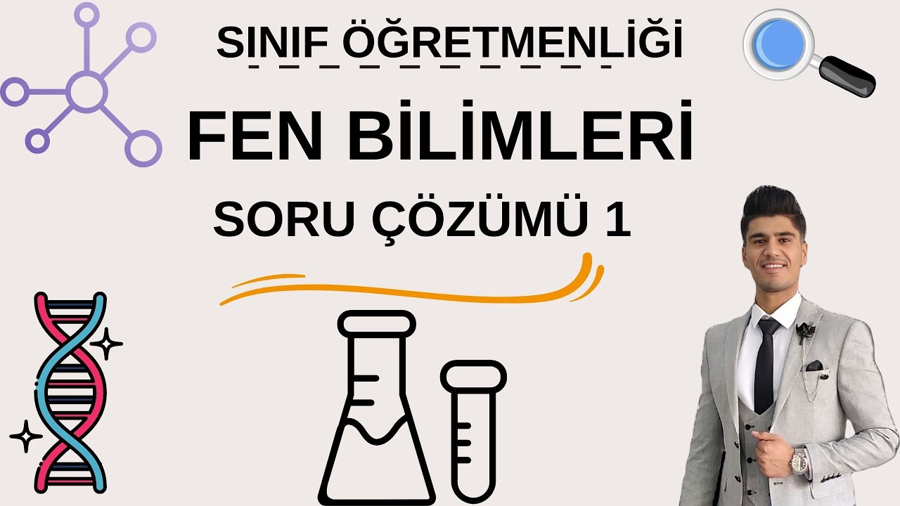 2024 Kpss Sınıf Öğretmenliği Fen Bilimleri Öğretimi Soru Çözümü 1