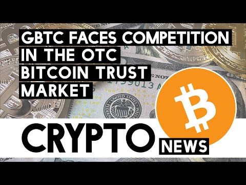 Grayscale GBTC Faces Competition!