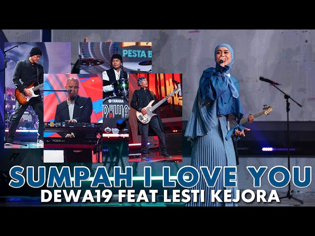 Dewa19 Feat Lesti Kejora - Sumpah I Love You class=