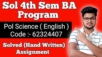 *Solved Assignment* For BA Pro 4th Sem Pol Science | Sol 4th Sem BA Pro Pol Science Solved Assign