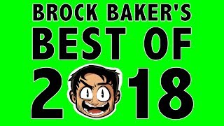 Brock Baker's Best of 2018