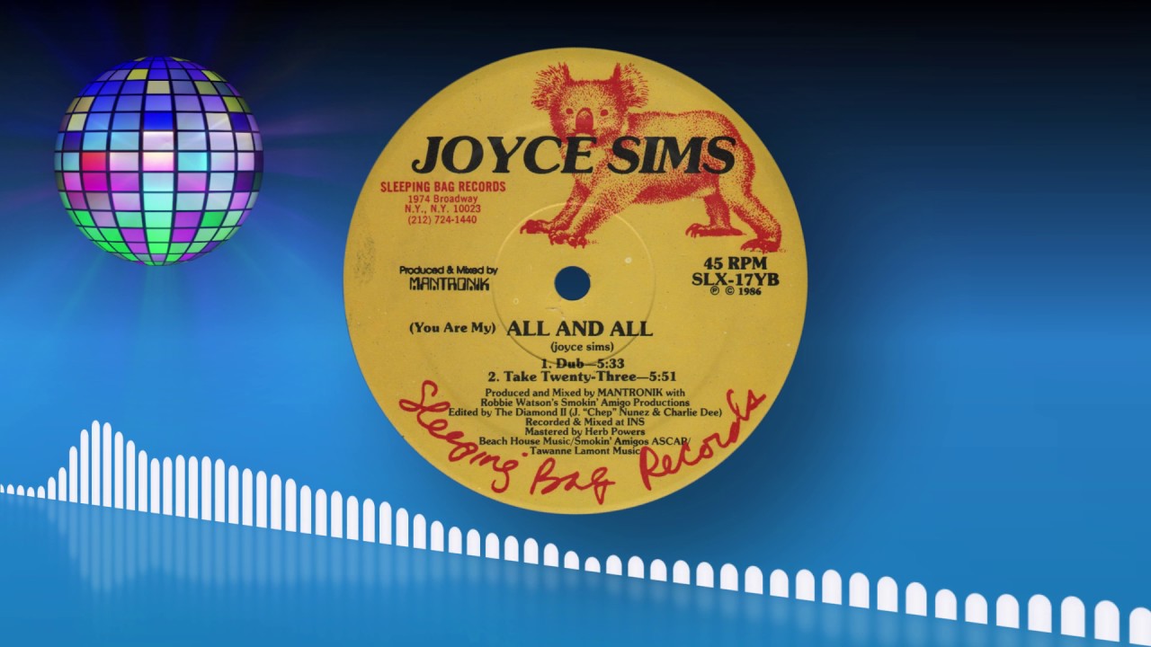 Joyce Sims You Are My All And All Dub YouTube joyce-sims-you-are-my-all-and-all-dub-youtube