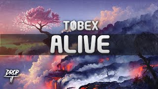 Tøbex - Alive (Copyright Free)