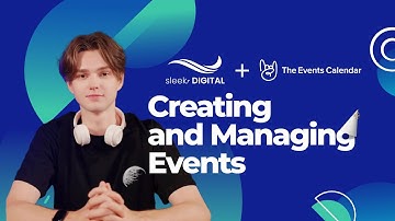 The Events Calender Pro Lesson 2: Creating and Managing Events