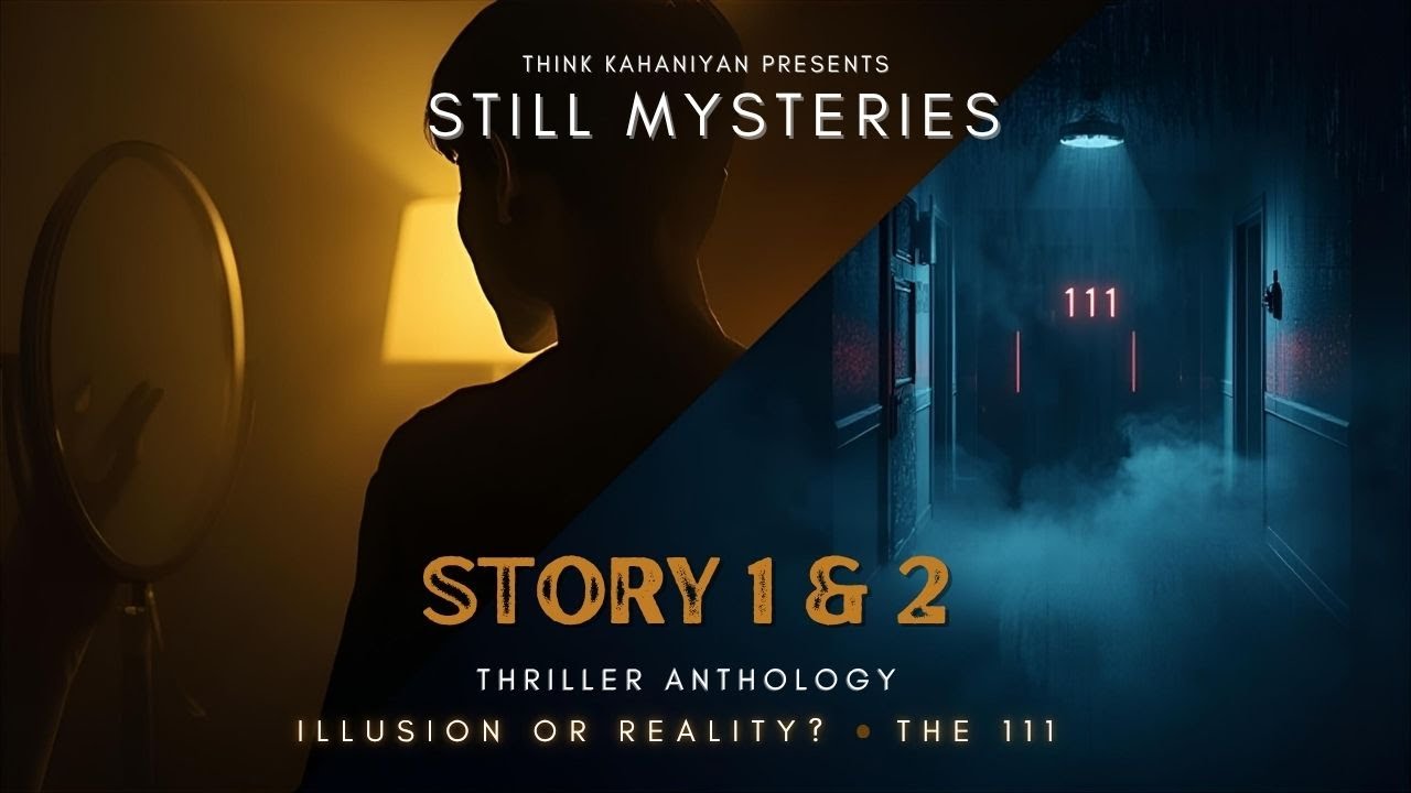 The 111 & Illusion or Reality? | Two Cinematic Thrillers That Will Haunt You | AI Short Films | Veo