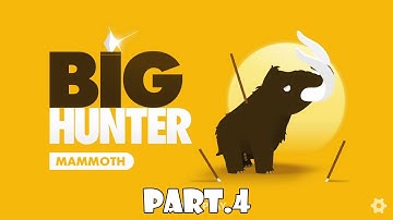 Big Hunter /Android/ part.4