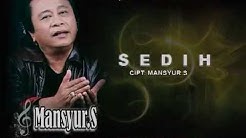 Mansyur S - SEDIH - Durasi: 2:18. Mansyur S - SEDIH - Durasi: 2:18.