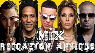 REGGAETON VIEJO Old School Mix 🔥 Daddy Yankee, Don Omar, Plan B, Calle 13 | Best Classic Reggaeton