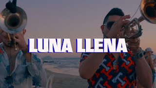 Luna Llena - La Indicada La Mejor De Maza (en vivo)