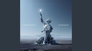 Another Miracle - Of Mice & Men