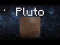 Visiting pluto in minecraft