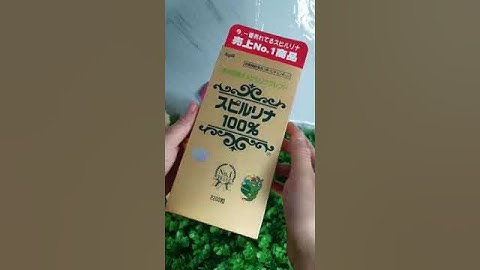 CÔNG DỤNG VÀNG CỦA TẢO XOẮN SPIRULINA NHẬT BẢN