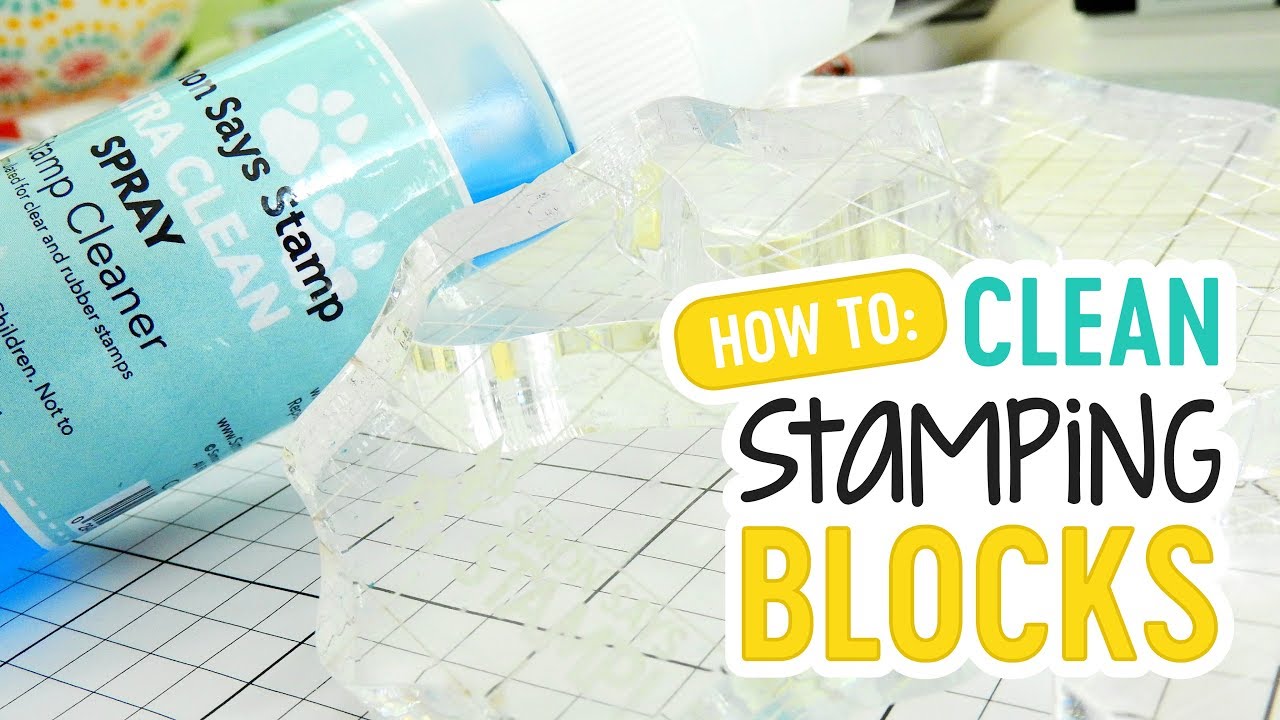 How To Clean Stamping Blocks YouTube