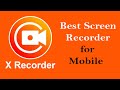 Pubg, Free Fire, Tech Tutorial Sab Kuch  Record Kar Sakte ho Mobile Se | X Recorder 2022