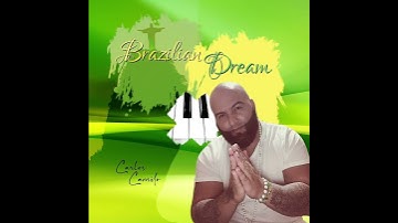 Carlos Camilo - Brazilian Dream Teaser