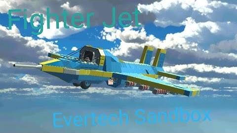 Fighter Jet | evertech sandbox