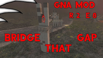Bridge That Gap | GNA mod Horde Mode | 7 Days to Die | R2E8