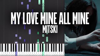 My Love Mine All Mine - Mitski - Piano Tutorial + MIDI