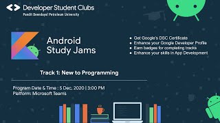 Android Study Jams Session-1 | DSC PDPU | New to Programming Track |#AndroidStudyJams | 2020