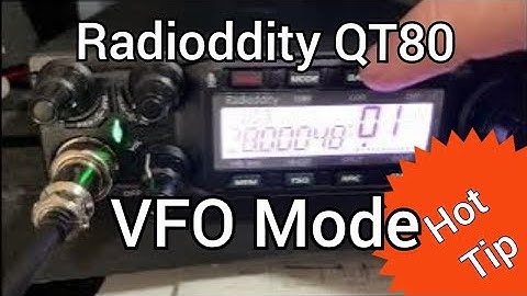 QT80 #Radioddity VFO mode
