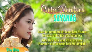 DJ Cinta Untukmu Sayang - Lirik || Vita Alvia