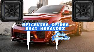 Luis R Conriquez MIX 2021 EPICENTER SPIDER