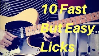 It's Easy to Play Fast | 10 Speedy but Simple Licks | Guitar Lesson
