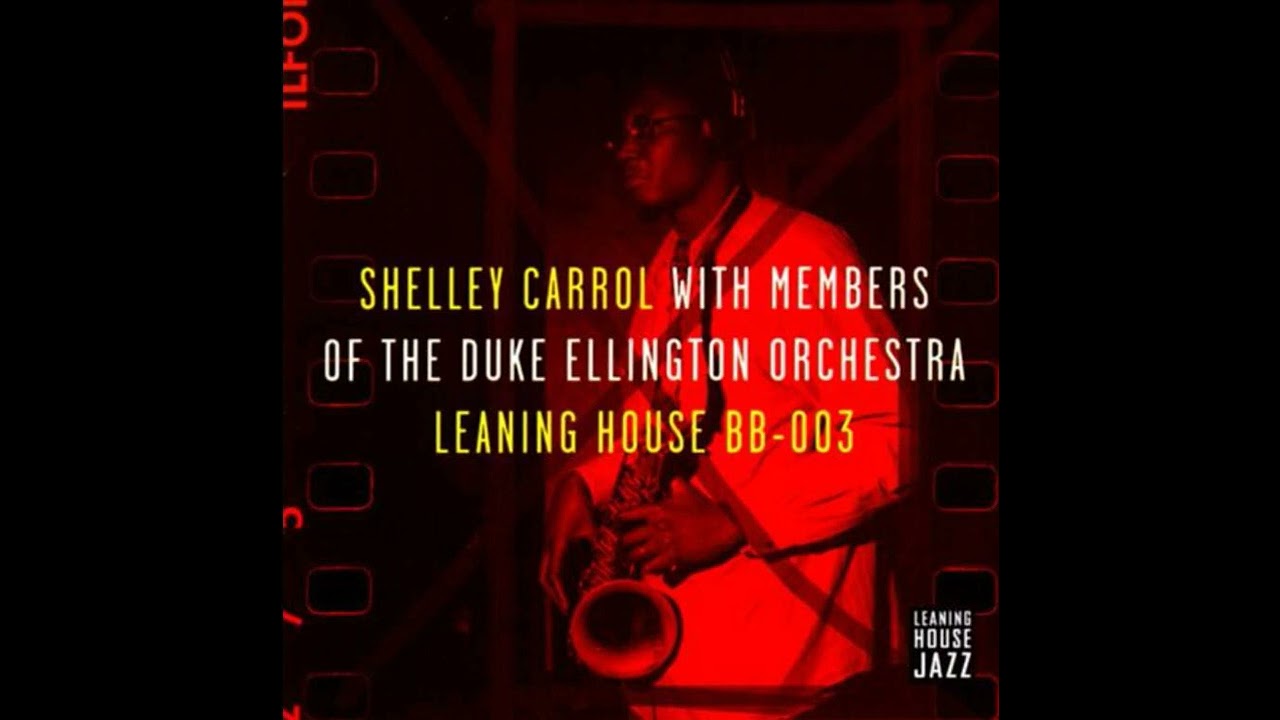 Shelley Carrol With Members of the Duke Ellington Orchestra