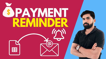 How to send Payment Reminder Automatically from Google Sheets||Send email based on Date & Time