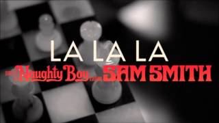 Naughty Boy - La La La bass boost Resimi